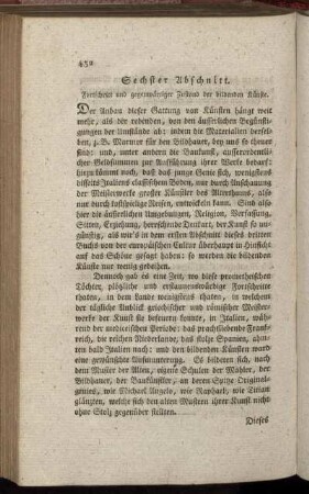 Sechster Abschnitt. Fortschritt und gegenwaertiger Zustand der bildenen Kuenste - Neunter Abschnit. Gewinnt oder verliert die Sittlichkeit durch die Cultur der schoenen Kuenste?