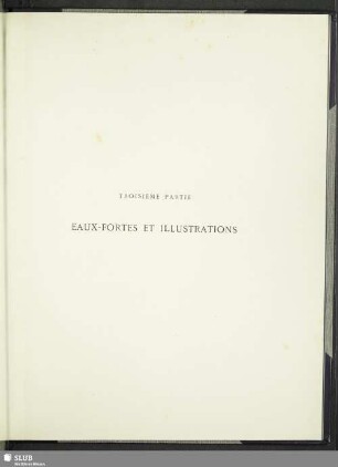 Troisième Partie Eaux-Fortes Et Illustrations