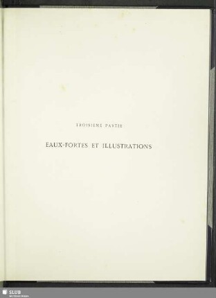 Troisième Partie Eaux-Fortes Et Illustrations