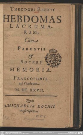Hebdomas lacrumarum cum parentis et socrus memoria