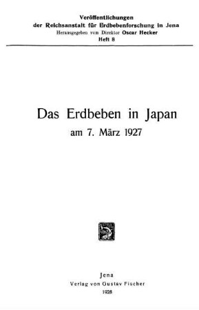 8: Das Erdbeben in Japan am 7. März 1927