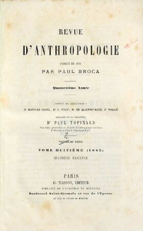 Revue d'anthropologie. 14 = 2. Sér., T. 8. 1885