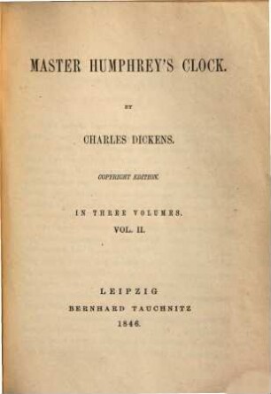 Master Humphrey's clock : in three volumes, 2