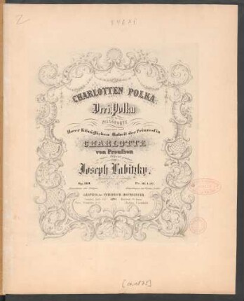 Charlotten Polka : Drei Polka für das Pianoforte ; op. 169