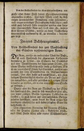 Zweytes Bekehrungsmittel. Von Beschaffenehit der zur Nachlassung der Sünden nothwendigen Reue.