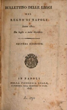 Bullettino delle leggi del Regno di Napoli. 1811,2