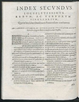 Index Secundus Locupletissimus Rerum, Ac Verborum Singularium. Quae in hoc Libro Decisionum Ferrariensium continentur