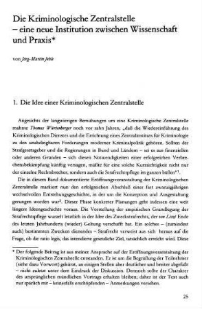 25-38, Die Kriminologische Zentralstelle - eine neue Institution zwischen Wissenschaft und Praxis