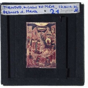 Weliko Tarnowo, Kirche der Heiligen Vierzig Märtyrer,unbekannt, Ikone der Geburt Mariens (Veliko Tarnovo)