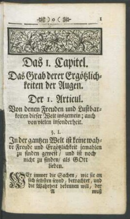 Das 1. Capitel. Das Grab derer Ergötzlichkeiten der Augen