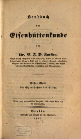 Handbuch der Eisenhüttenkunde, 1. Die Eigenschaften des Eisens