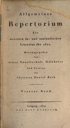 Allgemeines Repertorium der neuesten in- und ausländischen Literatur. 1822,4, 1822,4