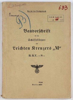 Bauvorschrift Schiffskörper Leichter Kreuzer "M"