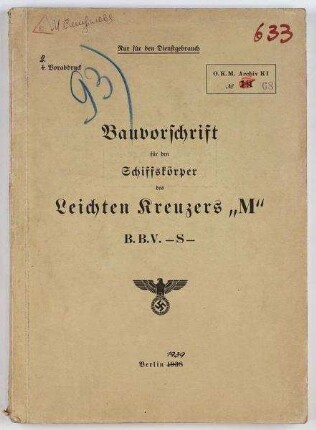 Bauvorschrift Schiffskörper Leichter Kreuzer "M"