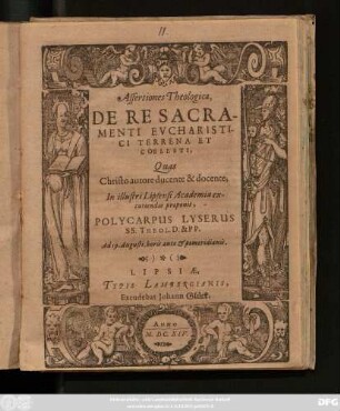 Assertiones Theologicae, De Re Sacramenti Eucharistici Terrena Et Coelesti