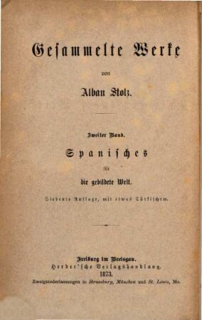 Gesammelte Werke, 2. Spanisches für die gebildete Welt