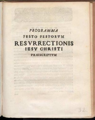 Programma Festo Festorvm Resvrrectionis Iesv Christi Praescriptvm