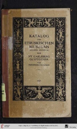 Das Helbig Museum der NY Carlsberg Glyptothek : Beschreibung der Etruskischen Sammlung