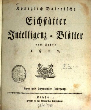 Intelligenz-Blatt der Königl. Baierischen Kreishauptstadt Eichstätt. 22. 1812