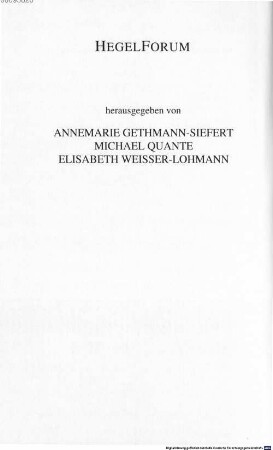 Aktualität und Grenzen der praktischen Philosophie Hegels : Aufsätze 1997 - 2009