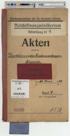 Durchführung des Friedensvertrages. Allgemein: Bd. 4