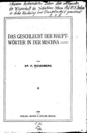 Das Geschlecht der Hauptwörter in der Mischna / von H. Rosenberg