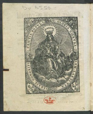 Israel Honorifi Centia Populi, Gloria Hierusalem, Laetitia