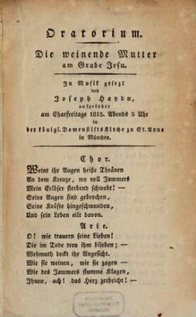 Die weinende Mutter am Grabe Jesu : Oratorium ; Text