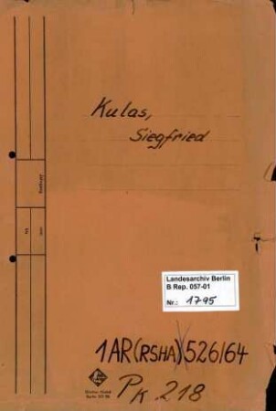 Personenheft Siegfried Kulas (*13.10.1914), Kriminalkommissar, Regierungsassistent und SS-Hauptsturmführer