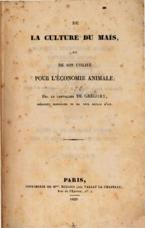 De la culture du maïs et de son utilité pour l'économie animale