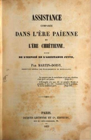 Assistance compareé dans l'ère paienne et l'ère chrétienne, suivie de l'exposé de l'assistance juive