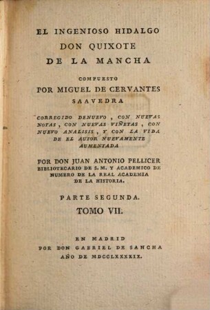 El Ingenioso Hidalgo Don Quixote de La Mancha, 7. Parte segunda
