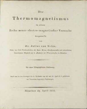 Der Thermomagnetismus in einer Reihe neuer electro-magnetischer Versuche