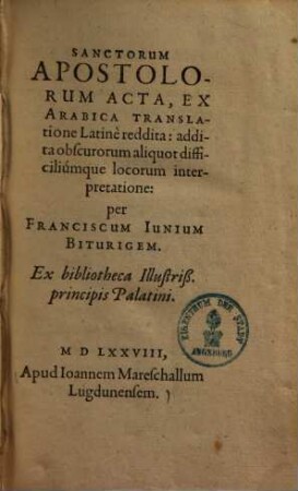 Sanctorum Apostolorum Acta : Ex Arabica Translatione Latinè reddita