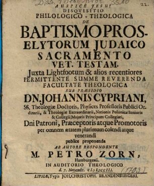 Disqvisitio Philologico-Theologica De Baptismo Proselytorum Judaico Sacramento Vet. Testam.