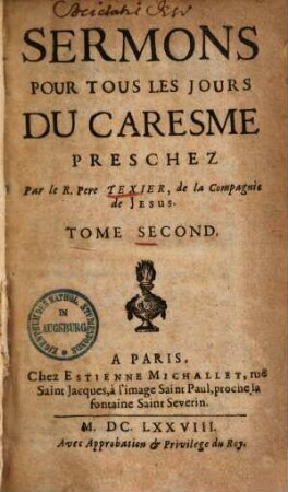 Sermons Pour Tous Les Jours Du Caresme, 2
