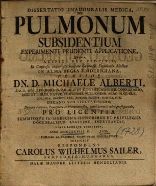 Dissertatio Inauguralis Medica, De Pulmonum Subsidentium Experimenti Prudenti Applicatione