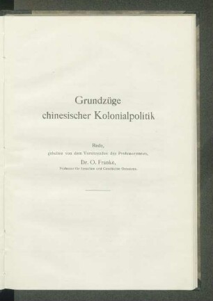 Grundzüge chinesischer Kolonialpolitik
