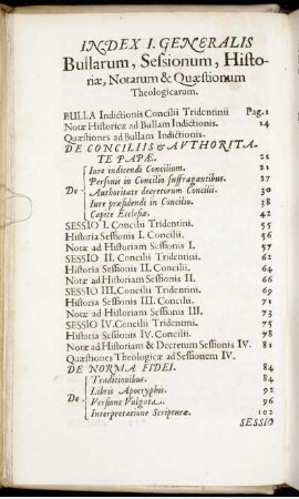 Index I. Generalis Bullarum, Sensionum, Historiæ, Notarum & Quæstionum Theologicarum.