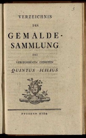 Verzeichnis Der Gemälde-Sammlung Des Verstorbenen Obersten Quintus Icilius