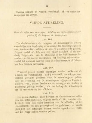 Vijfde afdeeling. Over de wijze van aanvragen, betaling en verantwoording der gelden bij de korpsen en kompagnien