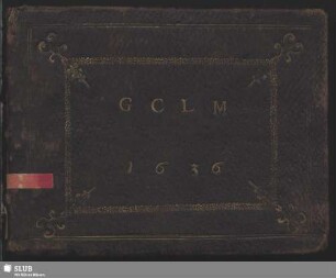 Stammbuch von Godofredus Cernitius - Mscr.Dresd.C.517
