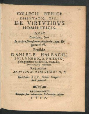 Collegii Ethici Disputatio XIV. De Virtutibus Homiliticis