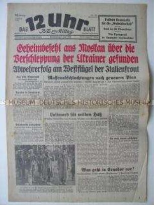Berliner Tageszeitung "Das 12 Uhr Blatt" u.a. zum Kriegsgeschehen in Italien und an der Ostfront