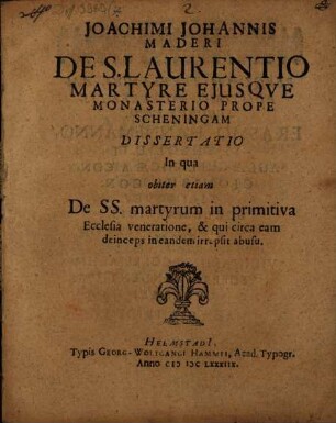 De S. Laurentio Martyre eiusque monasterio prope Scheningam dissertatio