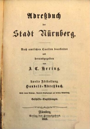 Adreßbuch der Stadt Nürnberg. Zweite Abtheilung, Handels-Adreßbuch