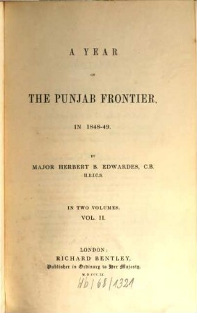 A year on the Punjab frontier in 1848 - 49 : By Herbert B. Edwardes. 2