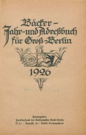 1926: Bäcker-Jahr- und Adreßbuch für Groß-Berlin