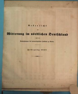 Übersicht der Witterung im nördlichen Deutschland nach den Beobachtungen des Meteorologischen Instituts zu Berlin, 1858