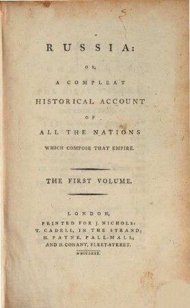 Russia : or, A compleat historical account of all the nations which compose that empire, 1 (1780)
